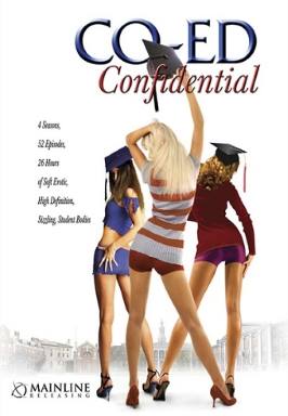 Co-Ed Confidential - Season 1 / Episodes 01-13-poster