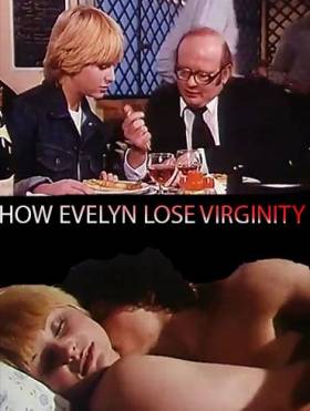 How young girl Evelyn lose her virginity? (real sex scenes)-poster