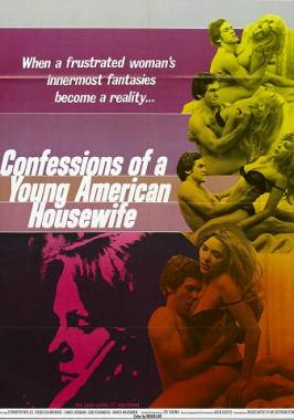 266px x 380px - Confessions of a Young American Housewife (1974)