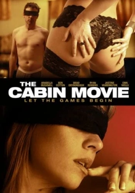 The Cabin Movie (2005) - Sex comedy-poster