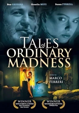 Storie di ordinaria follia / Tales of Ordinary Madness (1981)