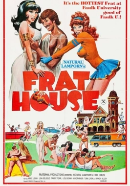 Frat House (1979)  - Adult comedy