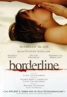 Borderline (2008) / Erotic drama about a woman facing her 30th birthday