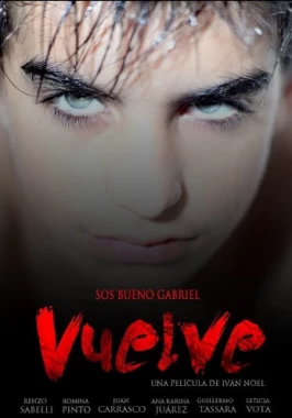 Vuelve (2012) - Mother son incest-poster