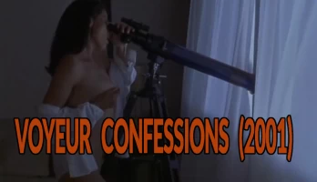 Voyeur Confessions (2001)