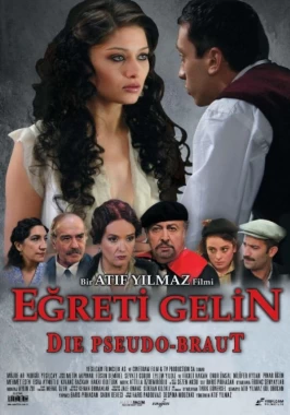 Egreti Gelin (2005) / Watch online or download