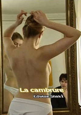 La cambrure (1999) - Short film-poster