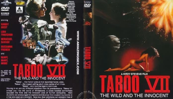Taboo VII: The Wild and the Innocent (1989)