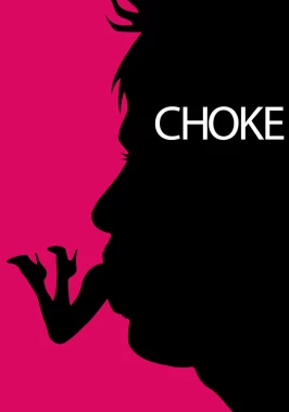 Choke (2008) / Comedy Sex Drama