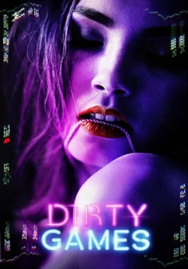 Dirty Games (2022)-poster