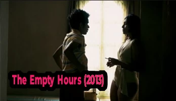 The Empty Hours (2013) / mature - boy sex