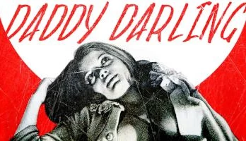 Daddy Darling (1970) - Incest Drama