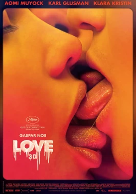 Love (2015) - Unsimulated Sex Scenes-poster
