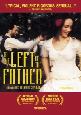 To the Left of the Father (2001) - Brother Sister Incest-poster