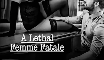 A Lethal Femme Fatale (Short / 2016)