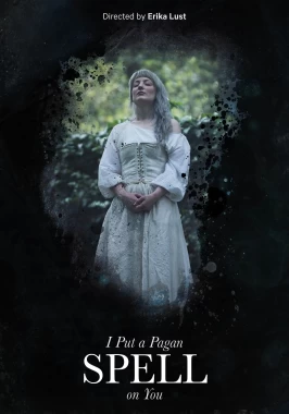 I Put a Pagan Spell on You (Short / 2016)-poster