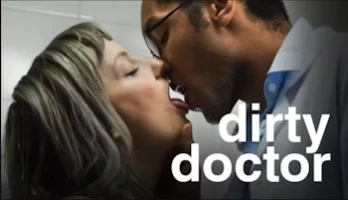 Dirty Doctor (Short / 2016)