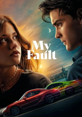 My fault (2023) - Stepbrother Stepsister Incest-poster