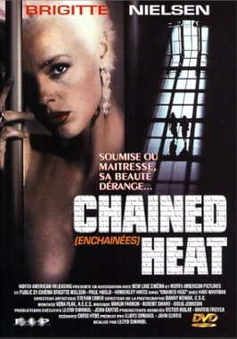 Chained Heat & Chained Heat 2 (1983/1993)