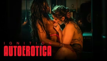 Ana Foxxx, Vanessa Vega - Ignition: Autoerotica (Short / 2025)