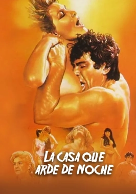 La Casa Que Arde de Noche (1985)-poster